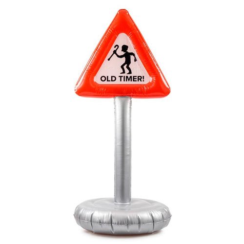 Inflatable Old Timer Sign - Gadgets, Gifts and Games